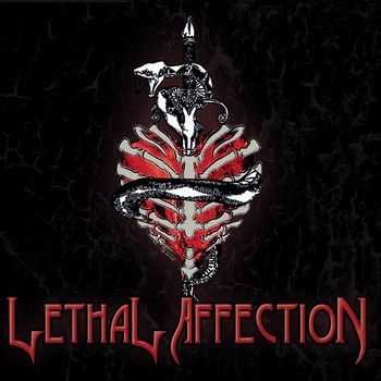 Lethal Affection - Lethal Affection (EP) 2012 Lethal Affection - Lethal Affection (EP) 2012