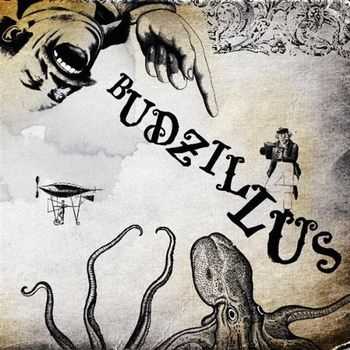 BudZillus - BudZillus (2009)