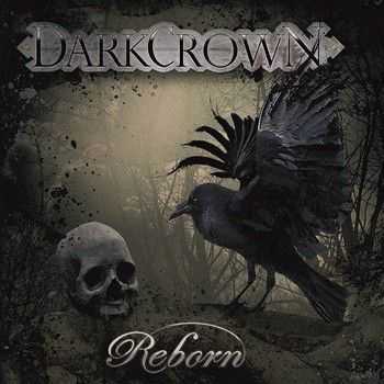 Darkcrown - Reborn 2013