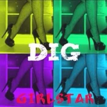 Dig - Girl Star 2014