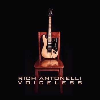 Rich Antonelli - Voiceless 2013