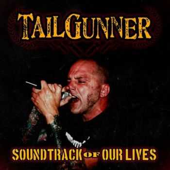 TailGunner  - Soundtrack Of Our Lives  (2014)