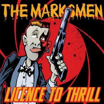 The Marksmen - Licence To Thrill (2013)