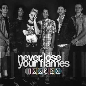 Issues - Never Lose Your Flames (Single) (2014)