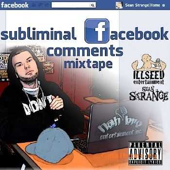 Sean Strange - Subliminal Facebook Comments Mixtape (2014)