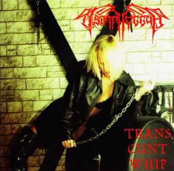 Tsatthoggua - Trans Cunt Whip (1998) Tsatthoggua - Trans Cunt Whip (1998)