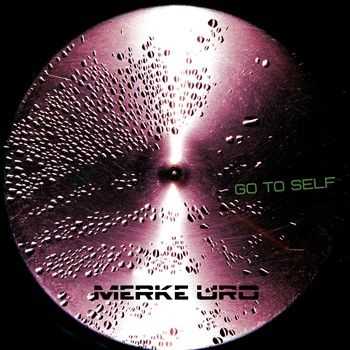 Merke Uro - Go To Self (2014)