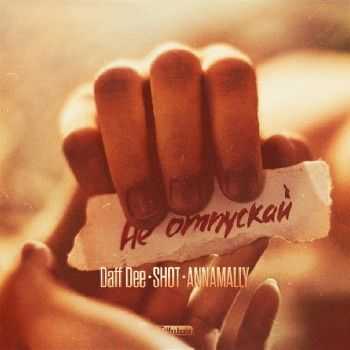 Shot feat. Daff Dee, Annamally -   (SLimz Sound) (2014)