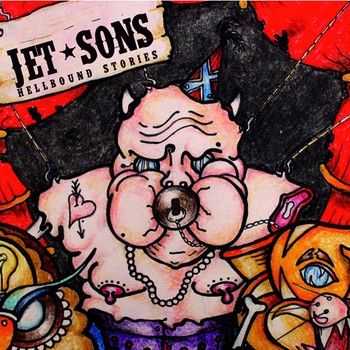 Jet-Sons - Hellbound Stories 2013