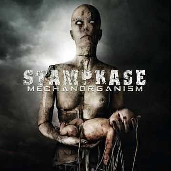 Stampkase - Mechanorganism (2013) Stampkase - Mechanorganism (2013)