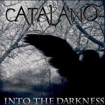 Catalano - Into the Darkness 2013 Catalano - Into the Darkness 2013
