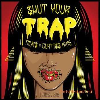MURS - $hut Your Trap (2014)