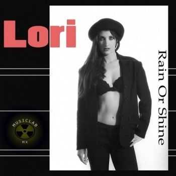 Lori - Rain Or Shine (Maxi-Single) (2013)