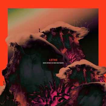 Lethe - When Dreams Become Nightmares (2014) Lethe - When Dreams Become Nightmares (2014)
