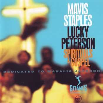Mavis Staples & Lucky Peterson - Spirituals & Gospel (1996) FLAC