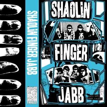 Shaolin Finger Jabb - Santa Maria Powerviolence (2010)