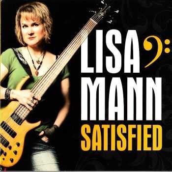 Lisa Mann - Satisfied (2012) FLAC Lisa Mann - Satisfied (2012) FLAC
