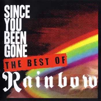 Rainbow - Since You Been Gone: The Best Of Rainbow (2014) APE