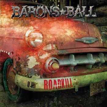 Barons Ball - Roadkill (2013)