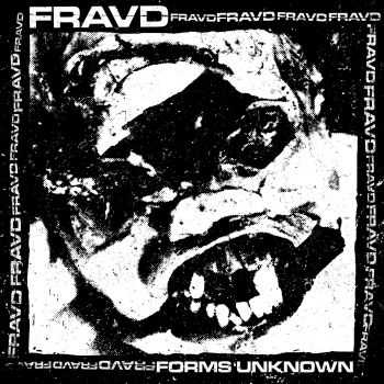 FRAUD - Forms Unknown (2013)