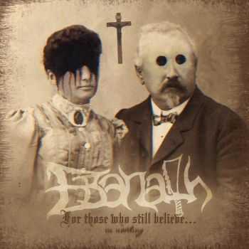 Ebanath - For Those Who Still Believe...In Nothing (2013) Ebanath - For Those Who Still Believe...In Nothing (2013)