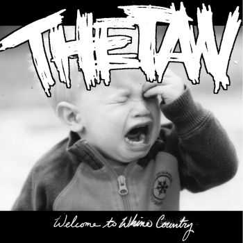 Thetan - Welcome to Whine Country (2012) Thetan - Welcome to Whine Country (2012)