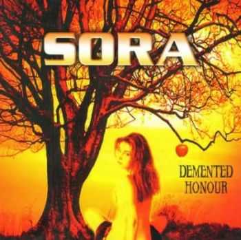 Sora - Demented Honour (2006)