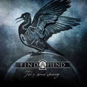 Find A Fiend - Tales Of Nomad Wanderings (2013)