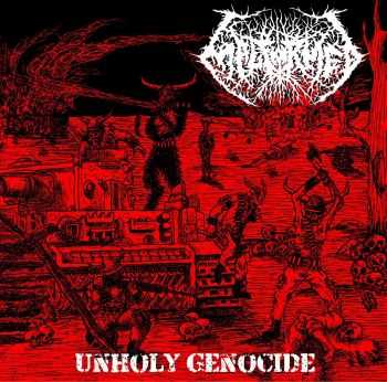 Malformed - Unholy Genocide (2013)