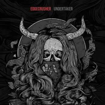 Edgecrusher - Undertaker [Single] (2014)