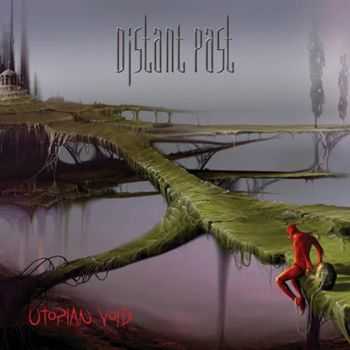 Distant Past - Utopian Void (2014)