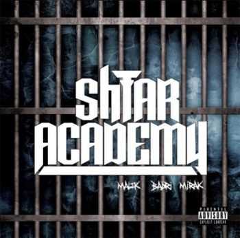 Shtar Academy - Shtar Academy (2014)