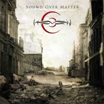 Hevein - Sound Over Matter (2005)