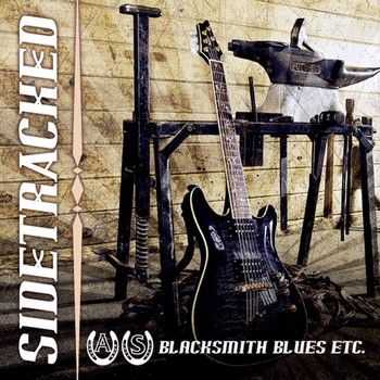 A.S. - Sidetracked, Blacksmith Blues Etc. (EP) 2014