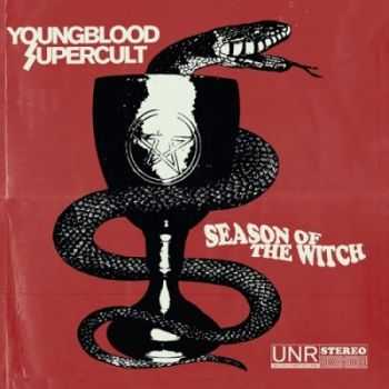 Youngblood Supercult - Season Of The Witch (2014) Youngblood Supercult - Season Of The Witch (2014)