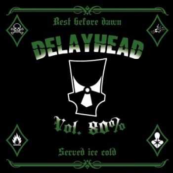 Delayhead - Vol. 80% (2014)