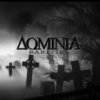 Dominia - Rarities [Compilation] (2013)