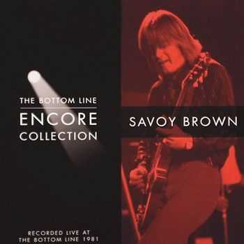 Savoy Brown - The Bottom Line Encore Collection (1999) 2013 Savoy Brown - The Bottom Line Encore Collection (1999) 2013