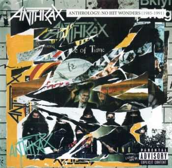 Anthrax - Anthrology: No Hit Wonders (1985-1991) (2005)