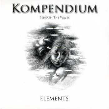Kompendium - Beneath The Waves (2CD) 2013