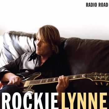 Rockie Lynne - Radio Road 2014