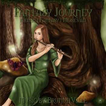 BrunuhVille - Fantasy Journey [Compilation] (2014)