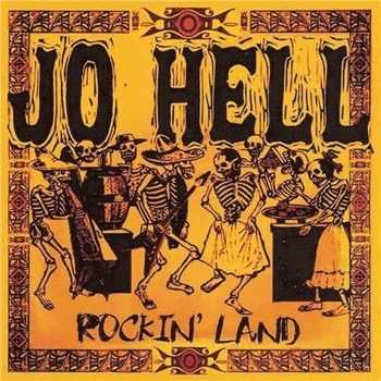 Jo Hell - Rockin' Land 2014