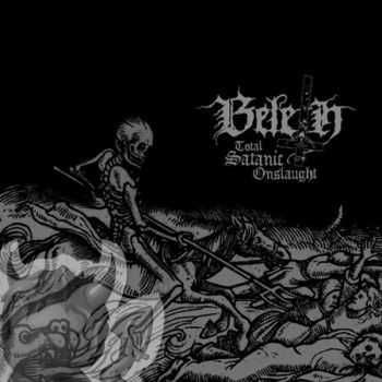 Beleth - Total Satanic Onslaught (2013)