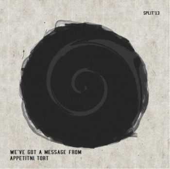 We' ve Got A Message From |   (La Petite Mort) - Split (2013)