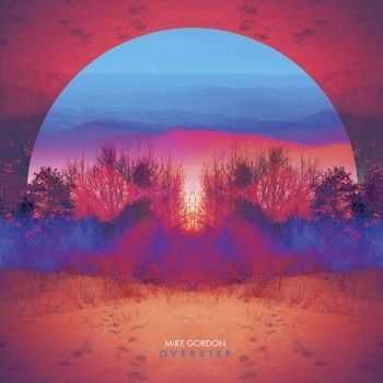 Mike Gordon - Overstep 2014 Mike Gordon - Overstep 2014