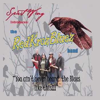 The Red Kroz Bluez Band - The Red Kroz Bluez Band 2013