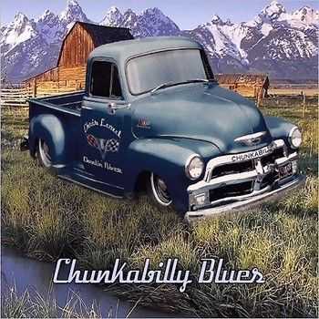 Chris Lord & Cheatin' River - Chunkabilly Blues 2014