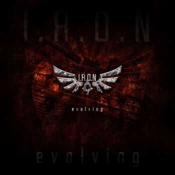 I.R.O.N. - Evolving (2013)
