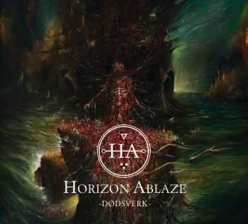 Horizon Ablaze - D&#248;dsverk (2014)